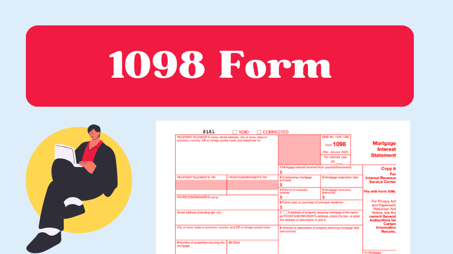 IRS Form 1098: Mortgage Interest